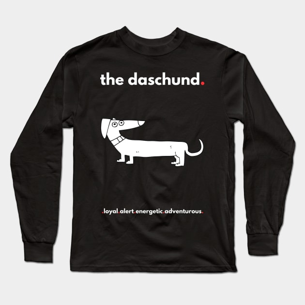 The Daschund Long Sleeve T-Shirt by KreativPix